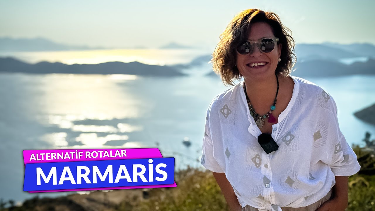 Alternatif Marmaris Rotaları - Hayat Bana Güzel