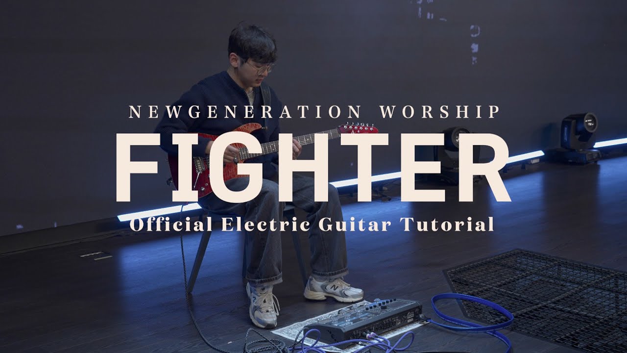 Fighter | Official Electric Guitar Tutorial | Newgeneration Worship