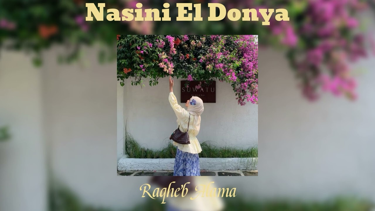 Nasini El Donya