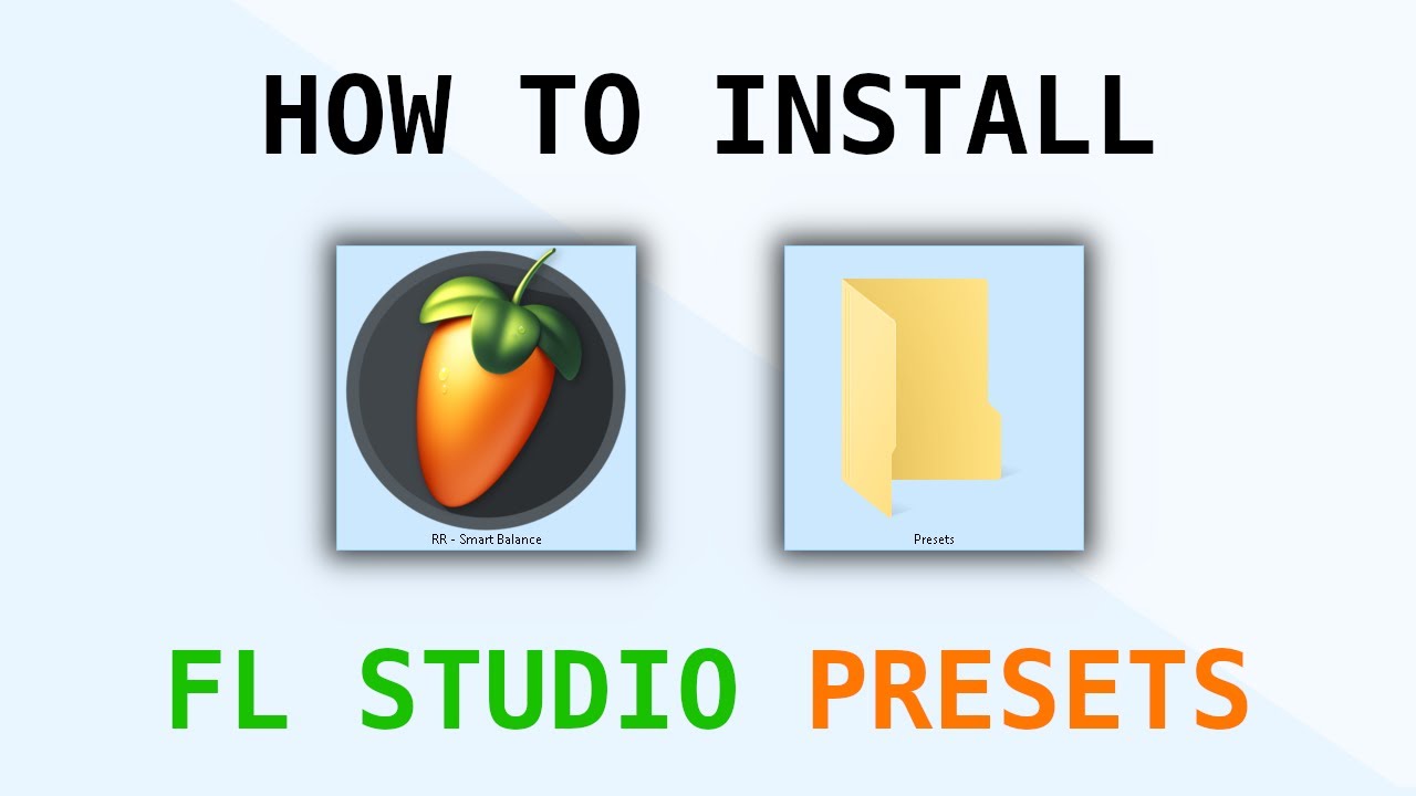 How To Install Presets In FL Studio