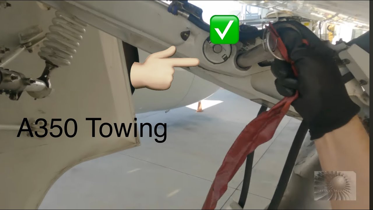 Airbus, A350-1000, preperations for towing and towing