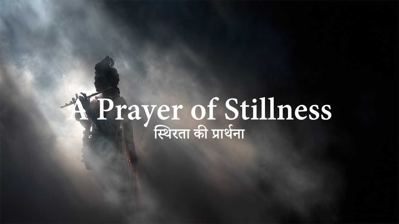 Calm Indian Music for Meditation, Sleep, Relax, Study & Work| 1 Hour BGM #104 –A Prayer of Stillness