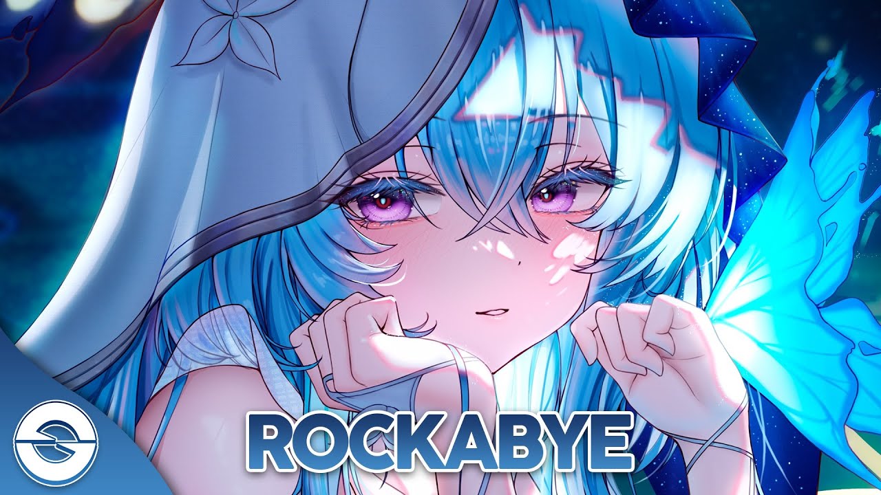 Nightcore - Rockabye (Lyrics)
