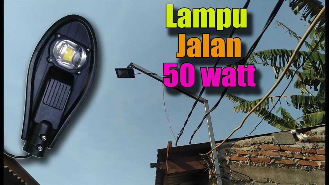 Review PJU LAMPU LED 50 watt