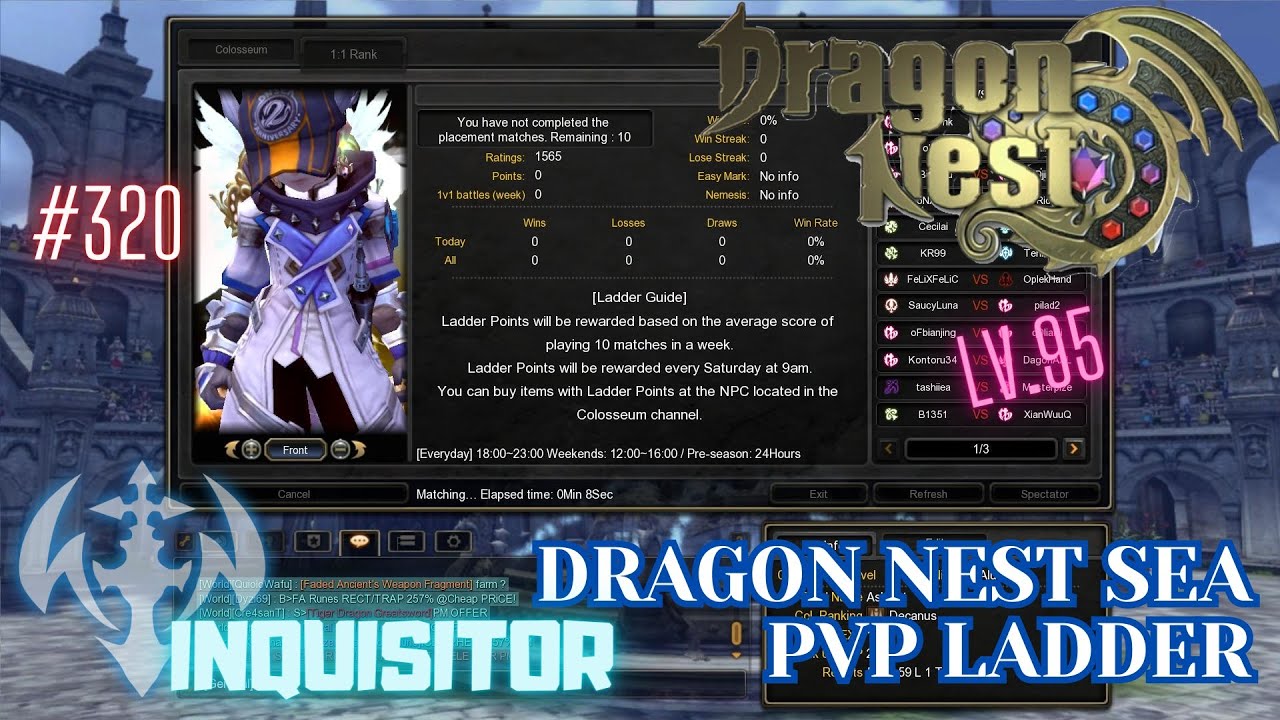 #320 Inquisitor ~ Dragon Nest SEA PVP Ladder