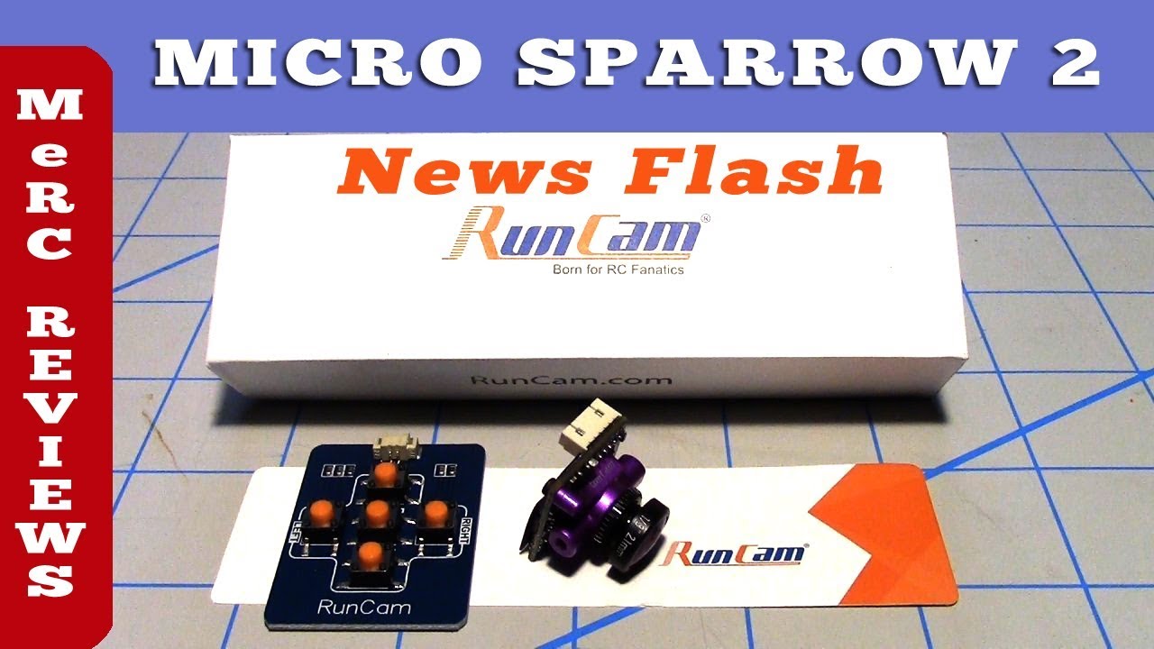RunCam Micro Sparrow V2 FPV Camera - News Flash