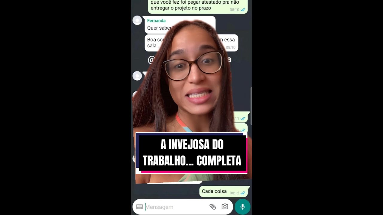 A INVEJOSA DO TRABALHO... HISTÓRIA COMPLETA