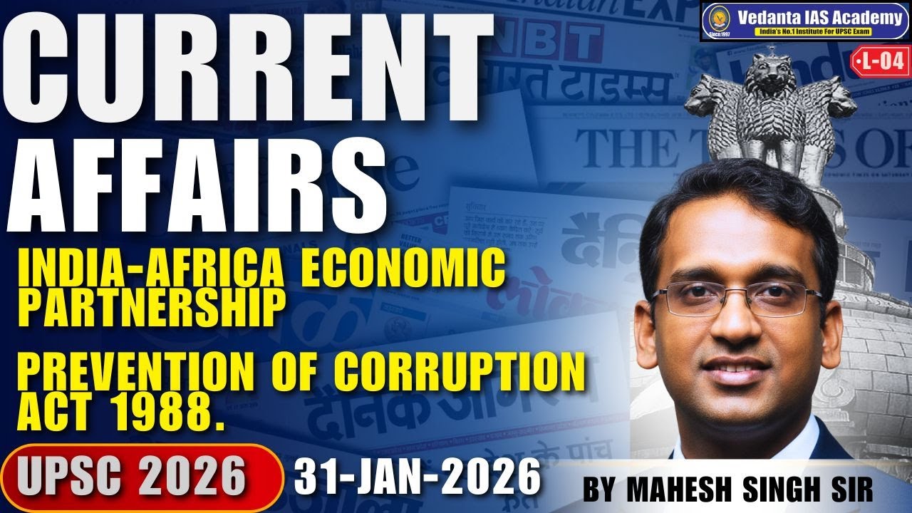 Current Affairs for UPSC Prelims 2026 | By Mahesh Singh Sir | Vedanta IAS Academy