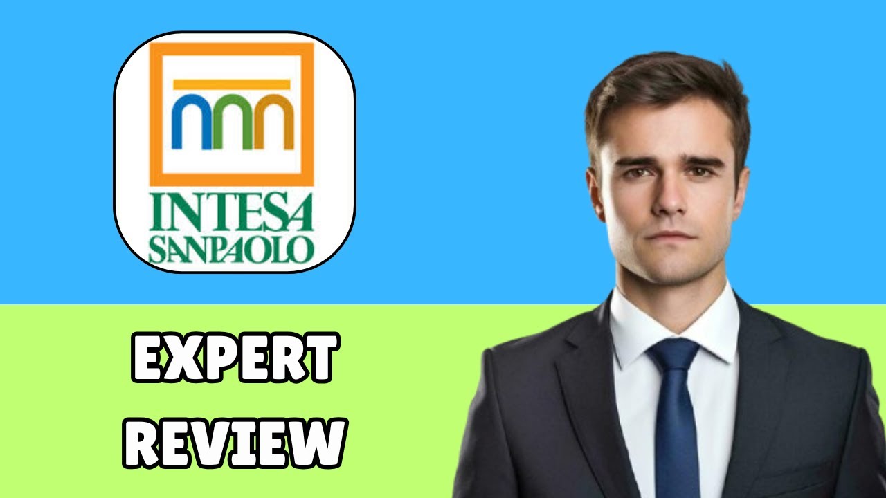 INTESA SANPAOLO review 2025 | is this bank worth it?[HONEST GUIDE]