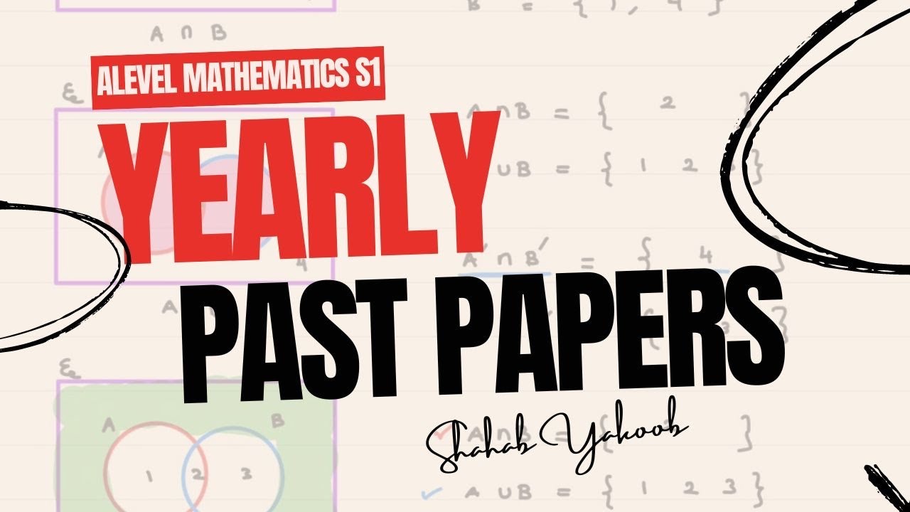 SOLVED PAPER S1 | PROBABILITY & STATISTICS | S1 9709 A LEVEL MATHEMATICS | MAY JUNE 2025 VAR 52