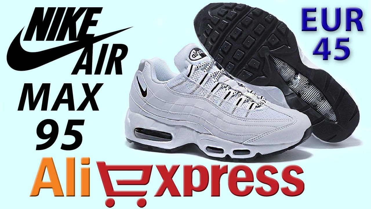 Обзор NIKE AIR MAX 95 Кроссовки из Китая с AliExpress
