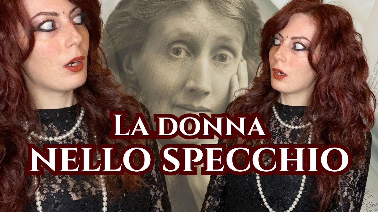Virginia Woolf · La Donna nello Specchio