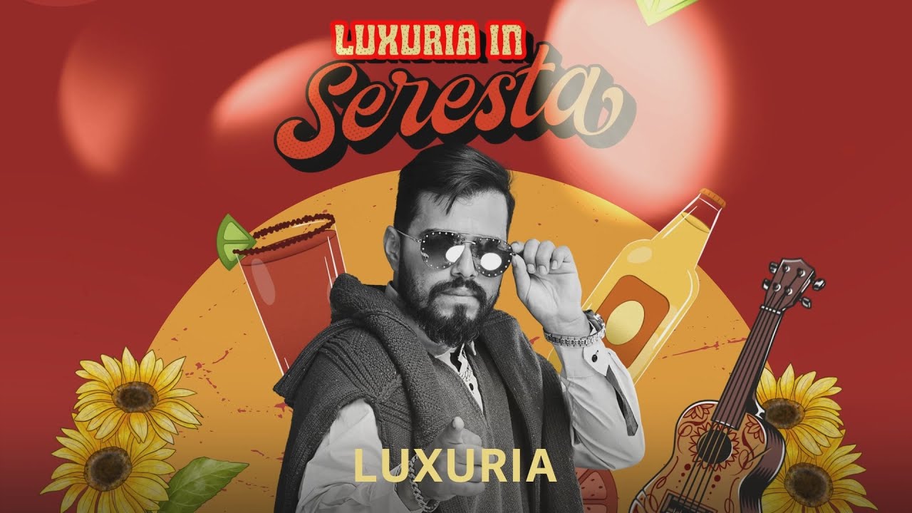Luxúria In seresta - Músicas novas
