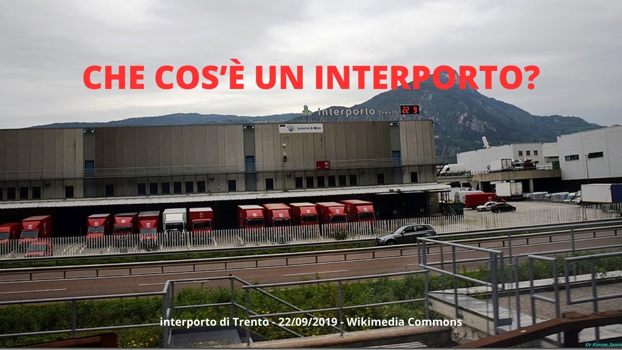 Che cos'è un interporto?