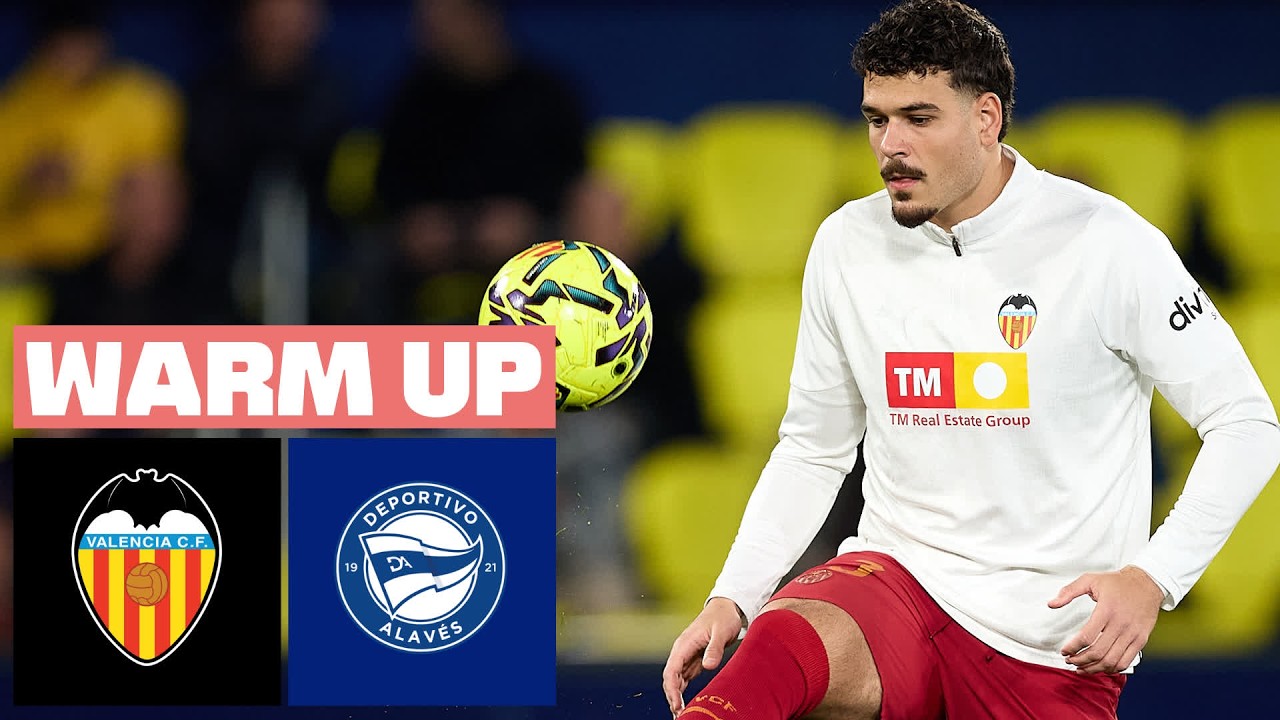 🔴 VALENCIA CF vs DEPORTIVO ALAV&Eacute;S - PREVIA DEL PARTIDO