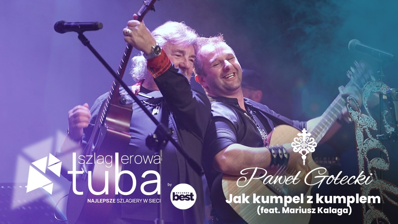 PAWEŁ GOŁECKI I MARIUSZ KALAGA - Jak kumpel z kumplem (Koncert Official)