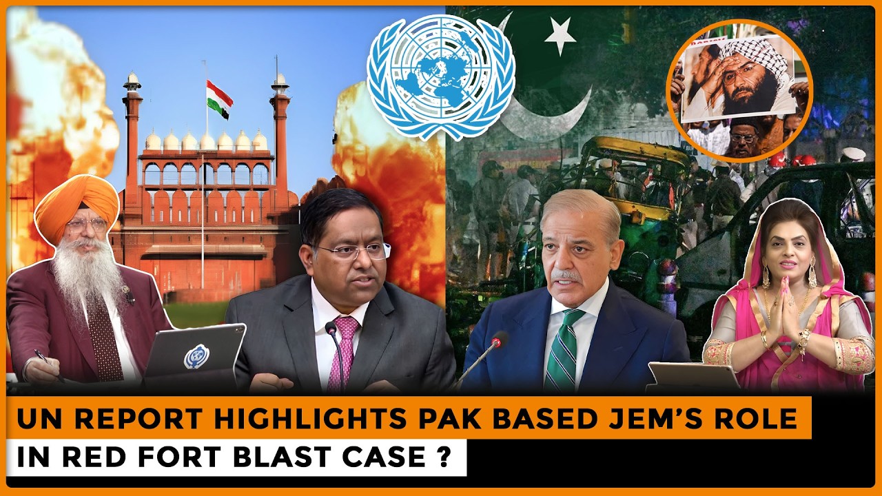 UN Report Highlights Pak Based JeM’s Role in Red Fort Blast Case ?? |Dr. Amarjit Singh