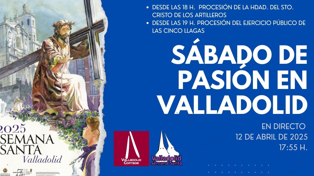 12/04/2025 🔴EN DIRECTO - Sábado de Pasión en Valladolid