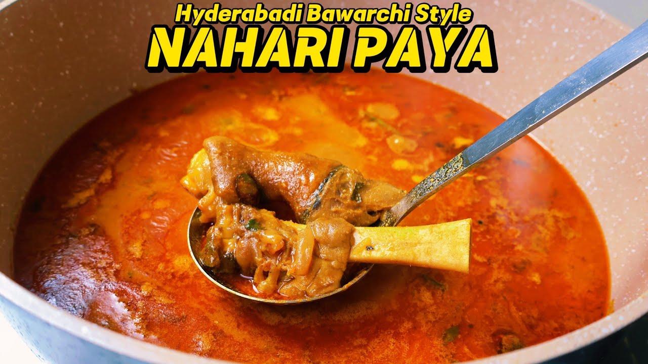 Hyderabadi Nihari Paya Recipe|Paye Ka Salan|Mutton Paya Recipe|Mutton Yakhni Paya|Mutton Leg Soup