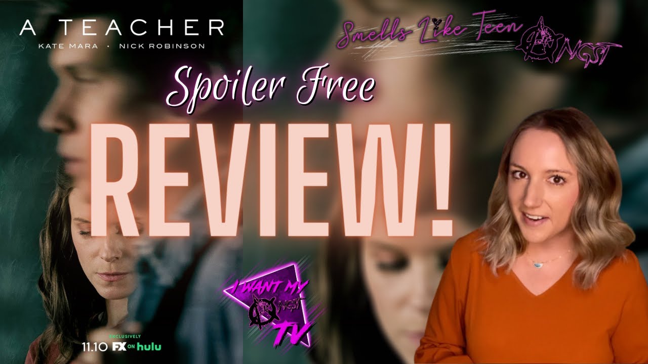 A Teacher - Uncomfortable, but Important | FX/Hulu Original Series SPOILER-FREE Review
