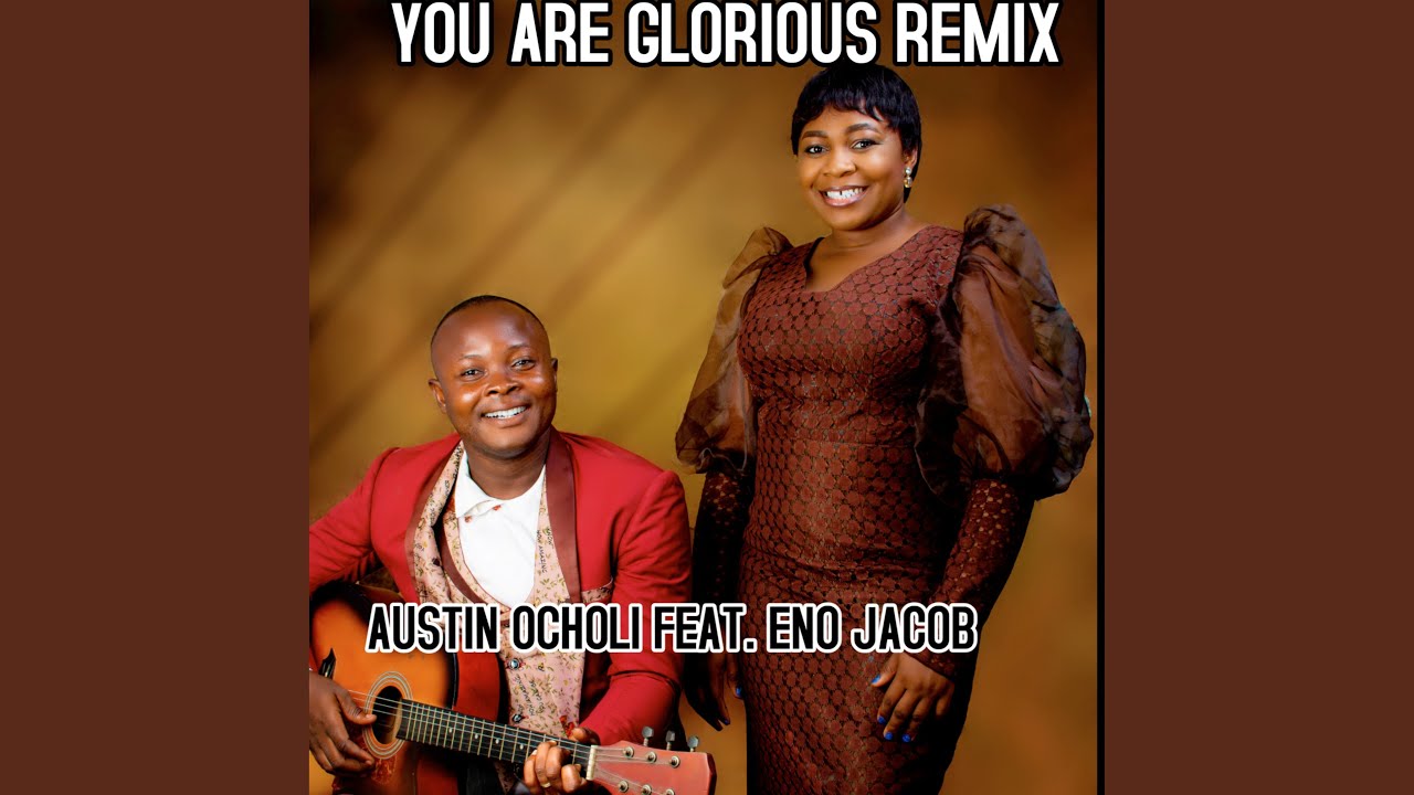 You Are Glorious (Eno Jacob Remix)