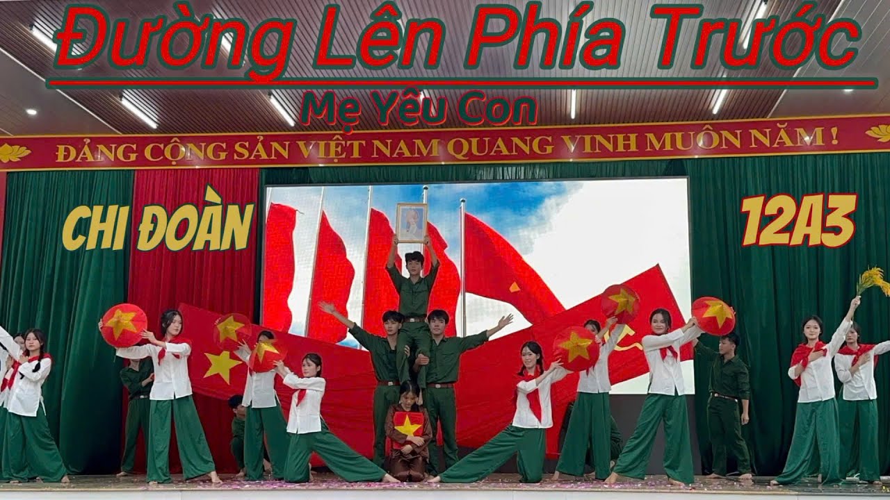 MÚA:MASHUP "ĐƯỜNG LÊN PHÍA TRƯỚC-MẸ YÊU CON'' CHI ĐOÀN 12A3 TRƯỜNG THPT BÌNH YÊN_GIAI ĐIỆU TUỔI HỒNG