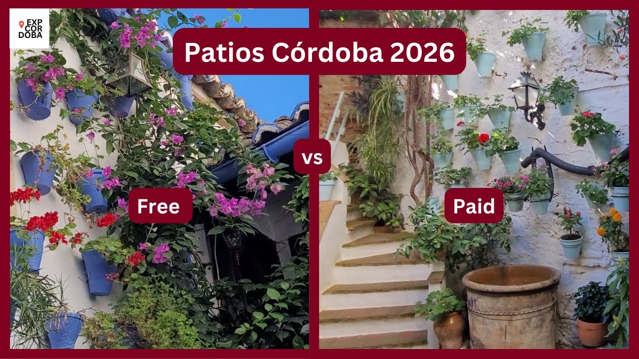 Patio Tour Córdoba 2026 - Free or Paid