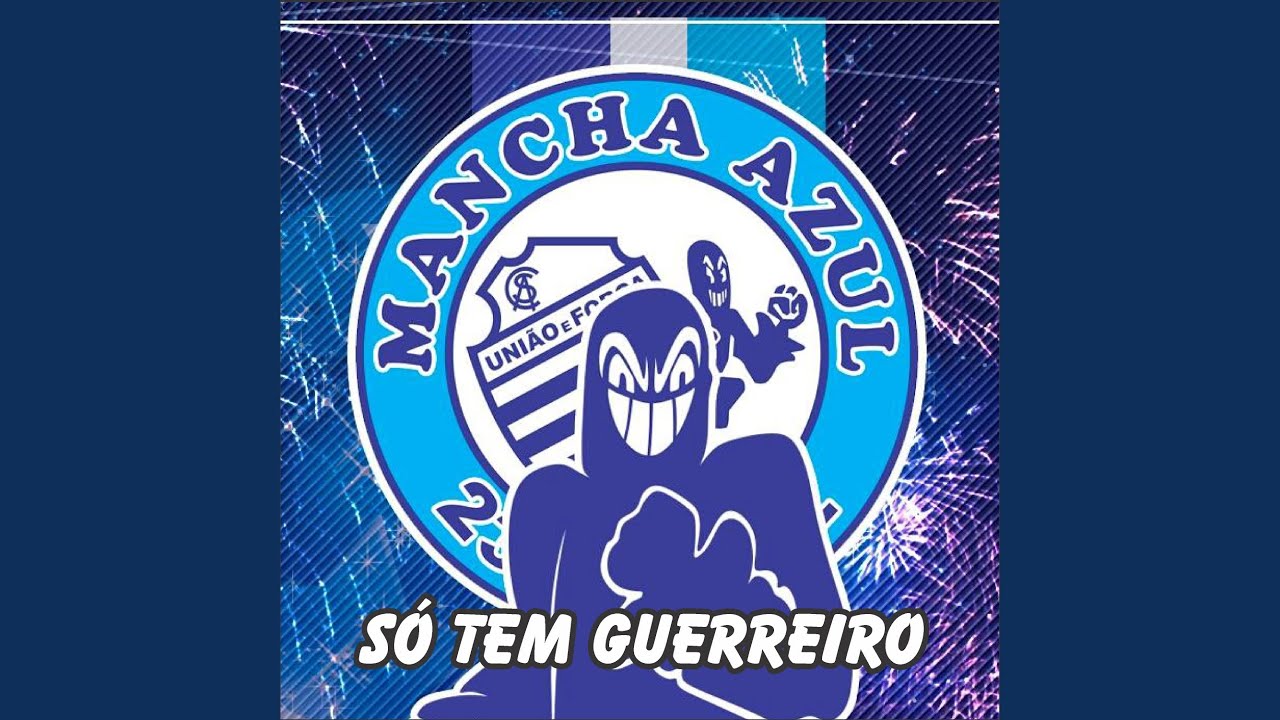 Mancha Azul Só Tem Guerreiro