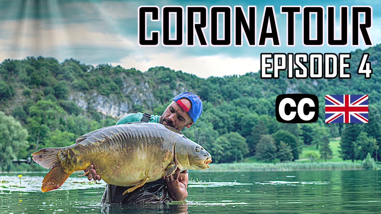 Coronatour - Episode 4 - Pêche de la carpe en lac de montagne - Carpfishing