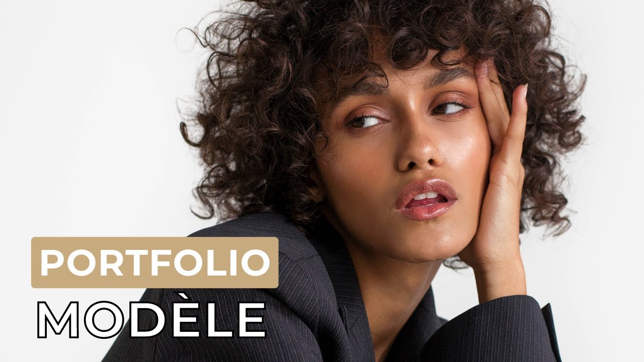 Construire un Book Modèle Parfait - Portfolio pour Signer en Agence de Mannequin