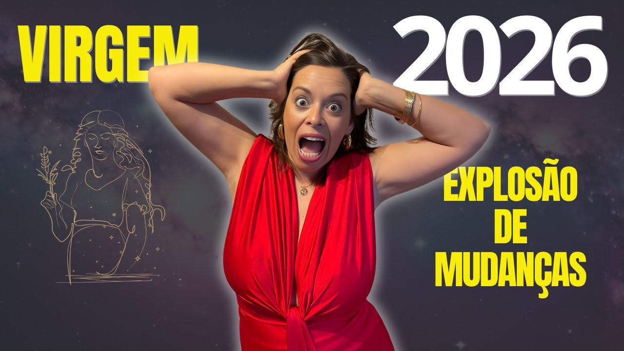 VIRGEM 2026: O grande ponto de viragem finalmente explicado