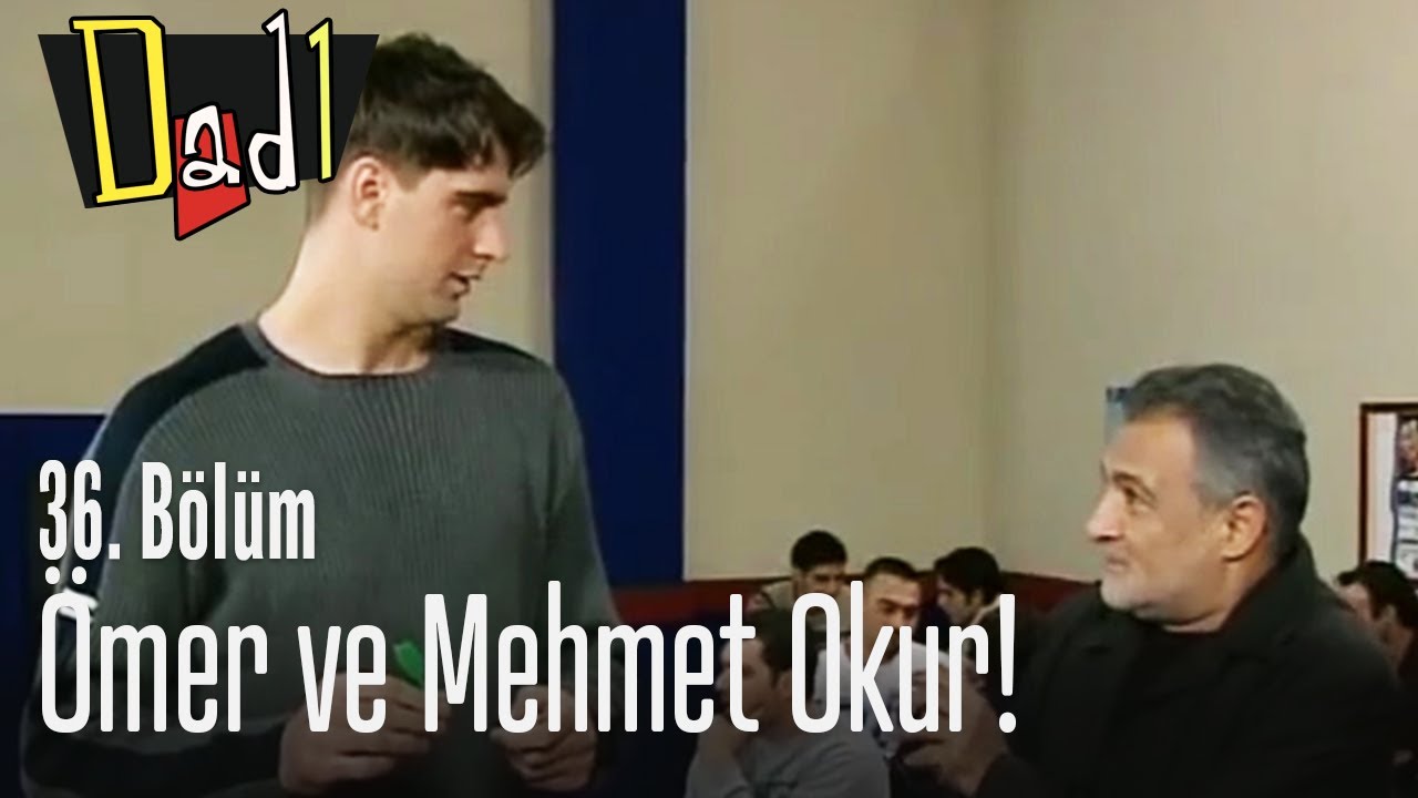 Ömer ve Mehmet Okur! - Dadı 36. Bölüm