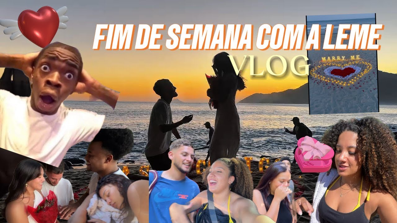 VLOG PEDIDO DE CASAMENTO - FIM DE SEMANA COM A LEME 