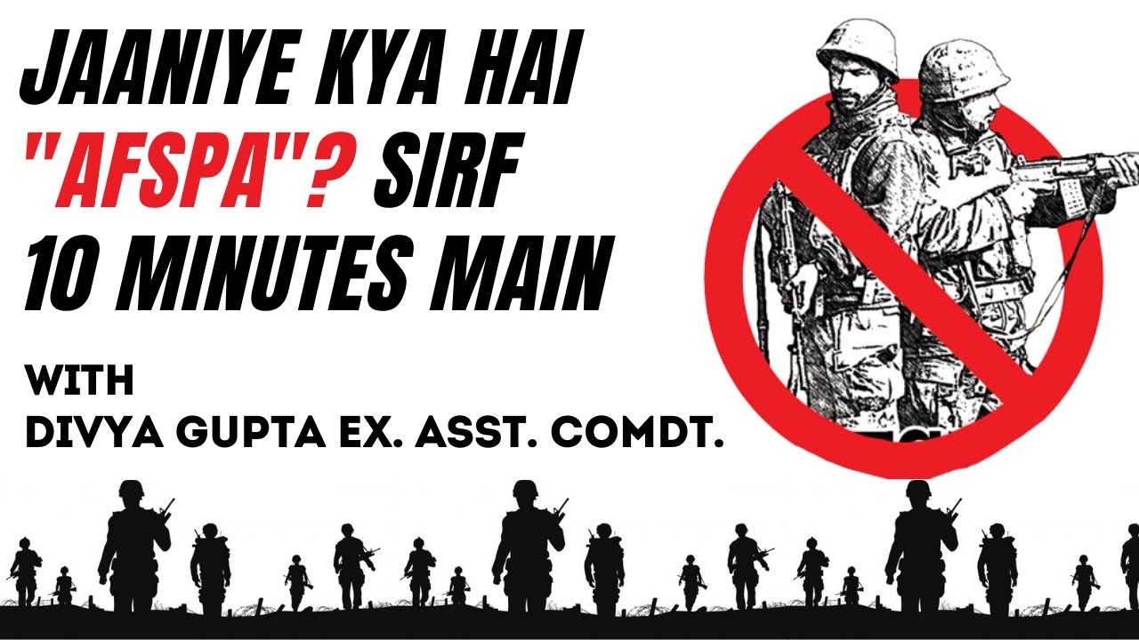 What is AFSPA? | janiiye kya hai AFSPA sirf 10 min. main | Divya Gupta | Shaurya Aur Vivek