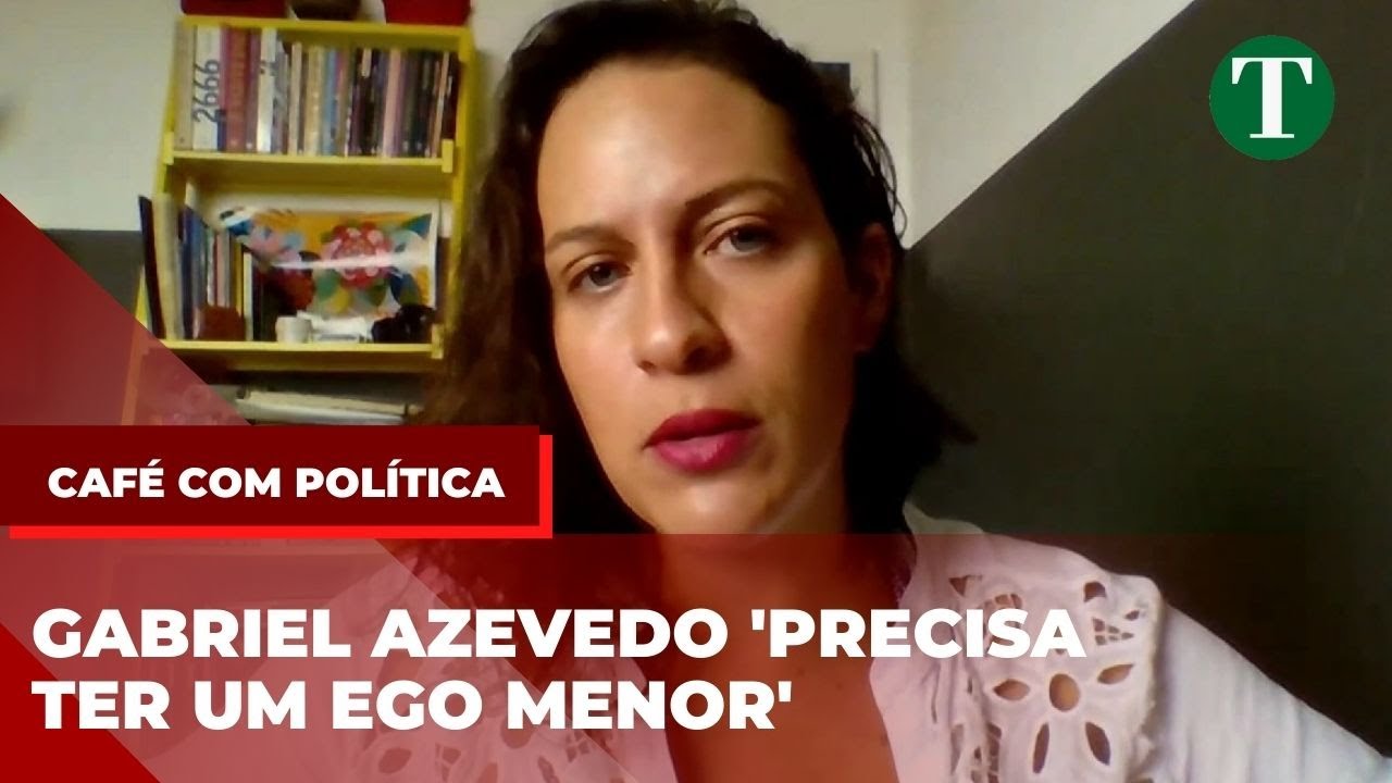 Gabriel Azevedo 'precisa ter um ego menor', afirma Bella Gonçalves