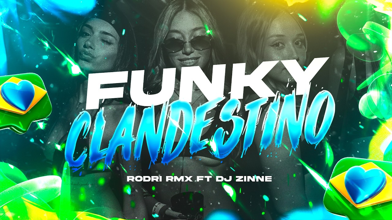 FUNKY CLANDESTINO 🇧🇷 - Rodri RMX Ft. @Dj_Zinne (Esa nalga brinca) 🥵