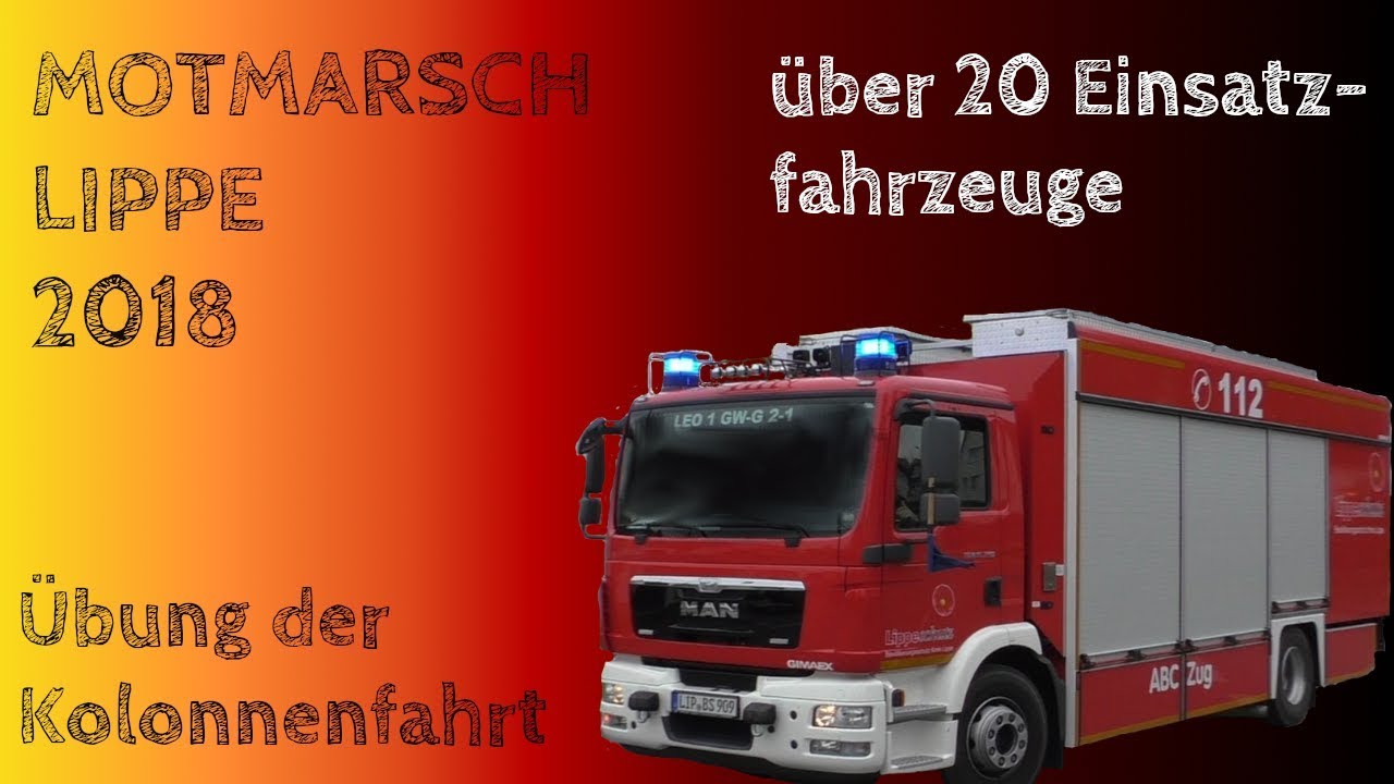 [3 Perspektiven + sehr viele Grüße] Motmarsch 2018 in Lippe / FW Leopoldshöhe
