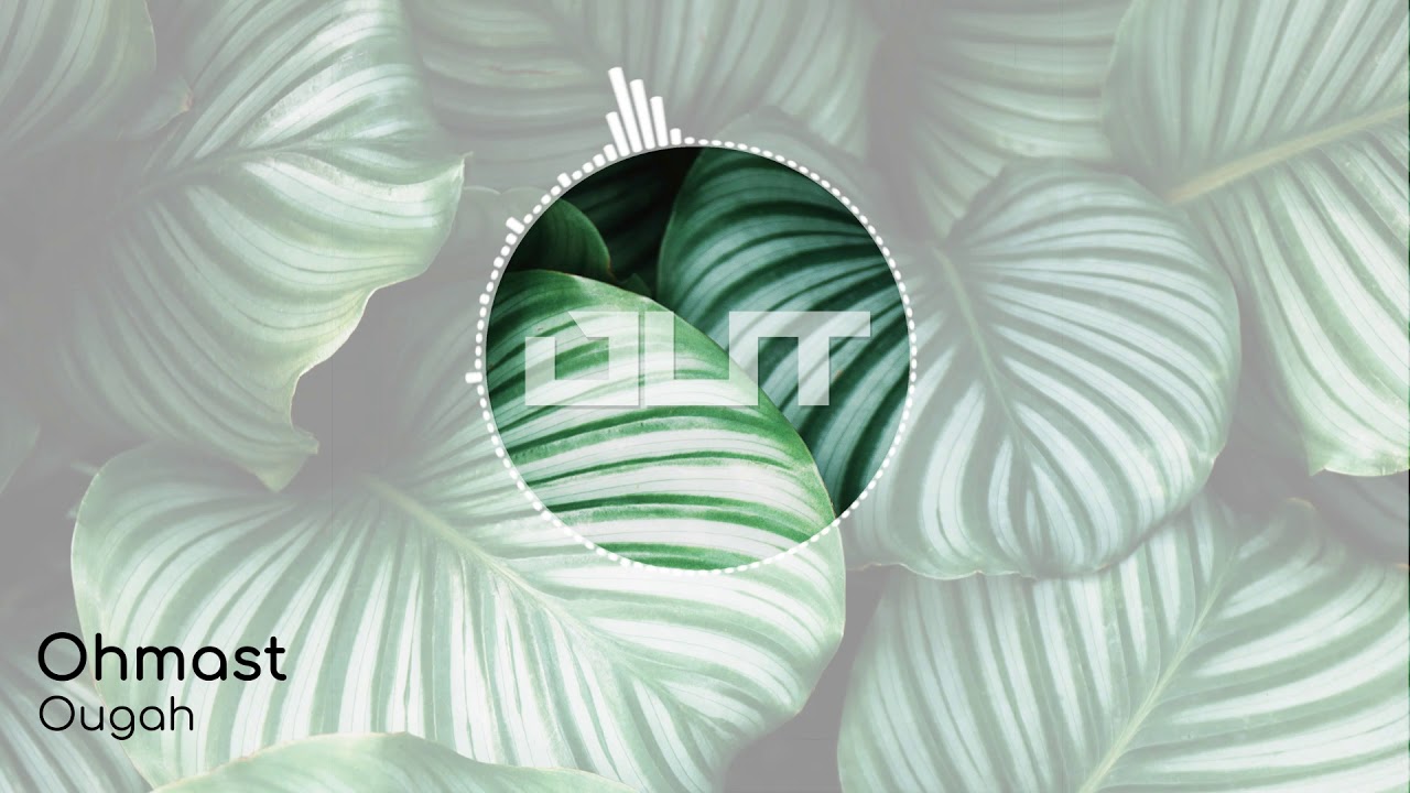 Ohmast - Ougah [Outertone Free Release]