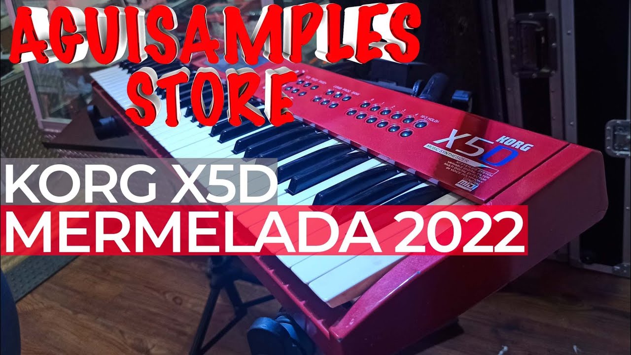 Mermelada 2022 para TECLADO KORG X5D
