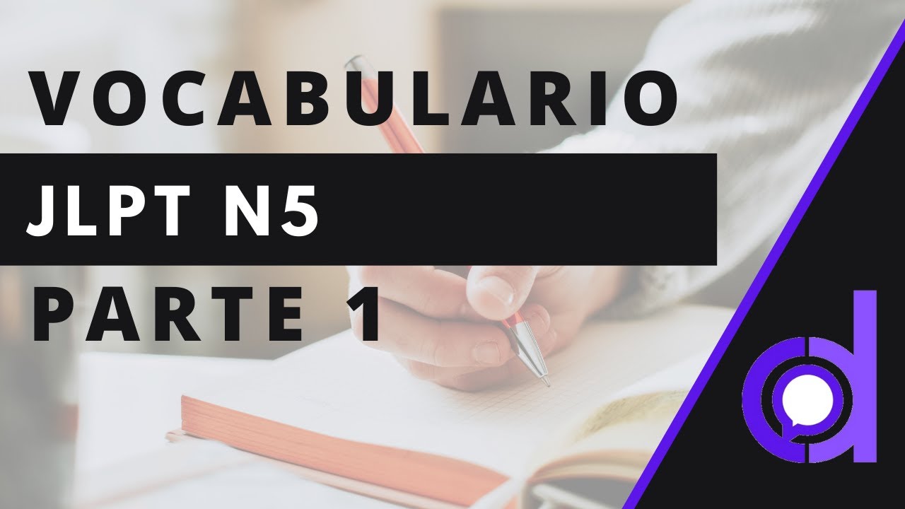 JLPT N5 lista de vocabulario - Parte 1