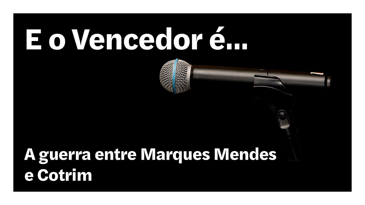A guerra entre Marques Mendes e Cotrim | E o Vencedor é…