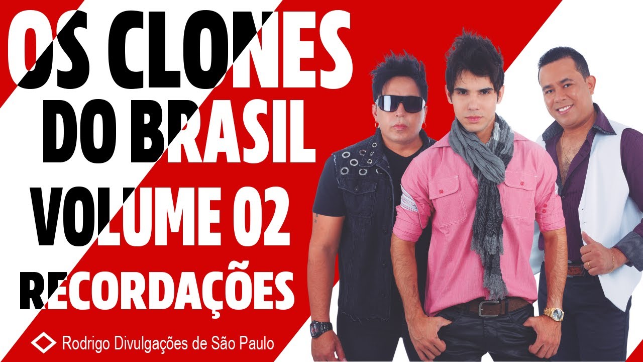OS CLONES DO BRASIL VOLUME 2 (RECORDAÇÕES)