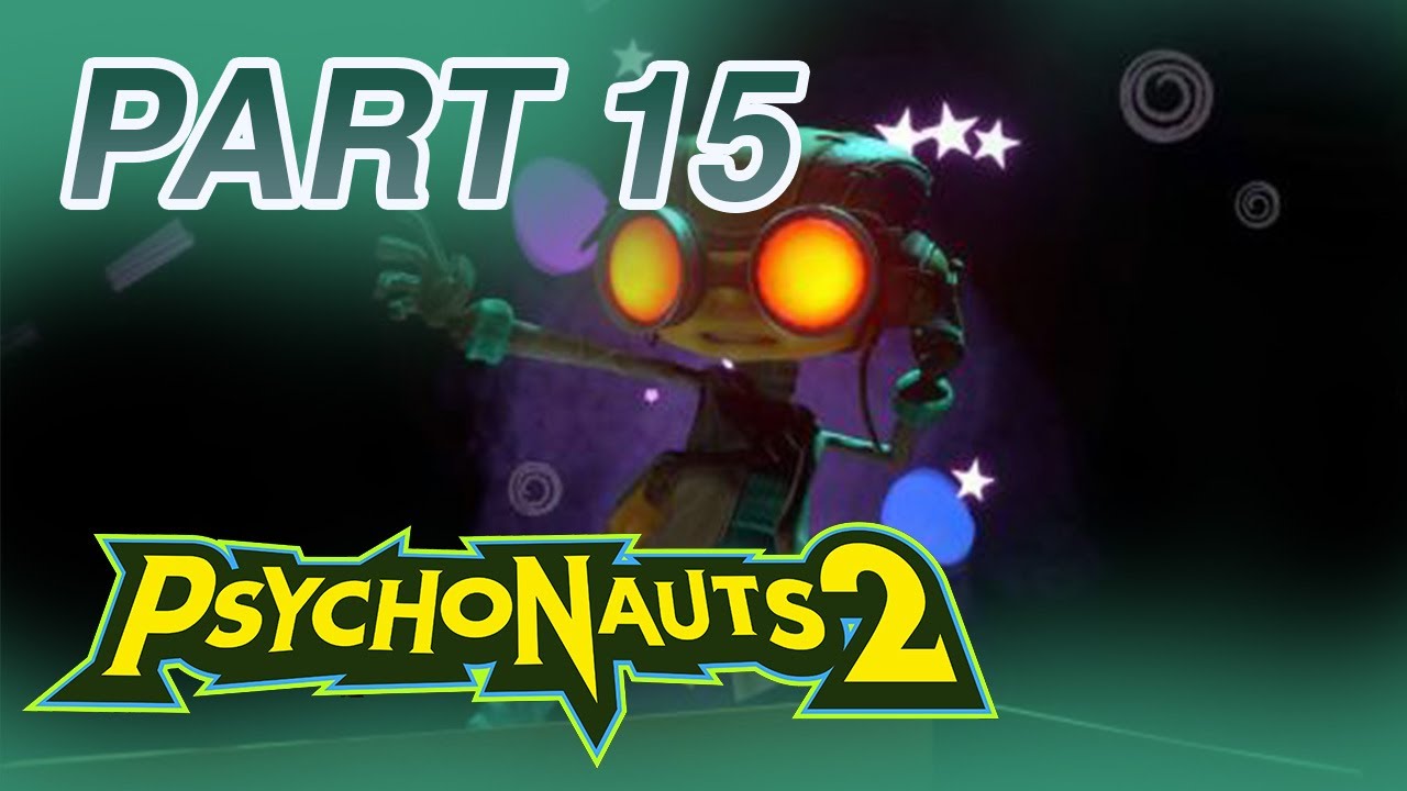 Psychonauts 2: Full Playthrough - Finding Helmut Fullbear (No Commentary) - Part 15