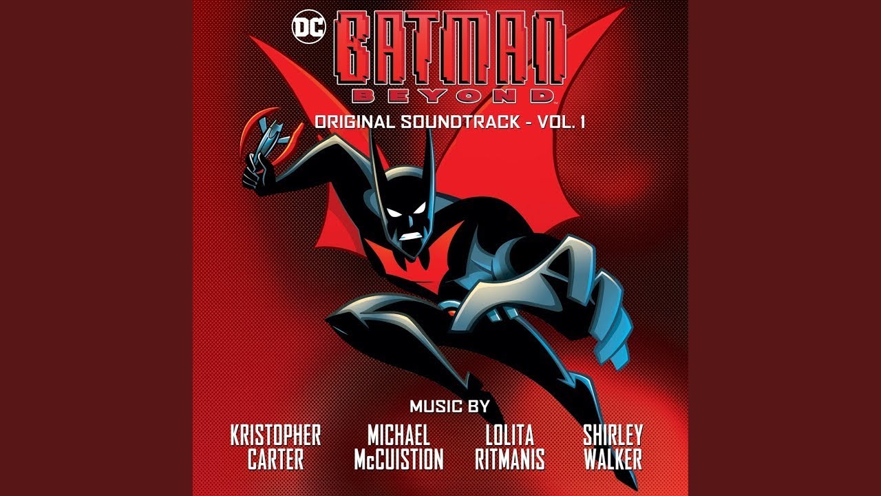 Batman Beyond: Original Soundtrack - Vol. 1 