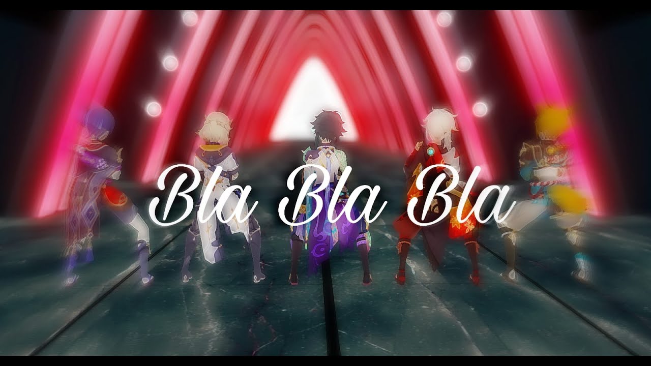 【MMD Genshin Impact】Bla Bla Bla