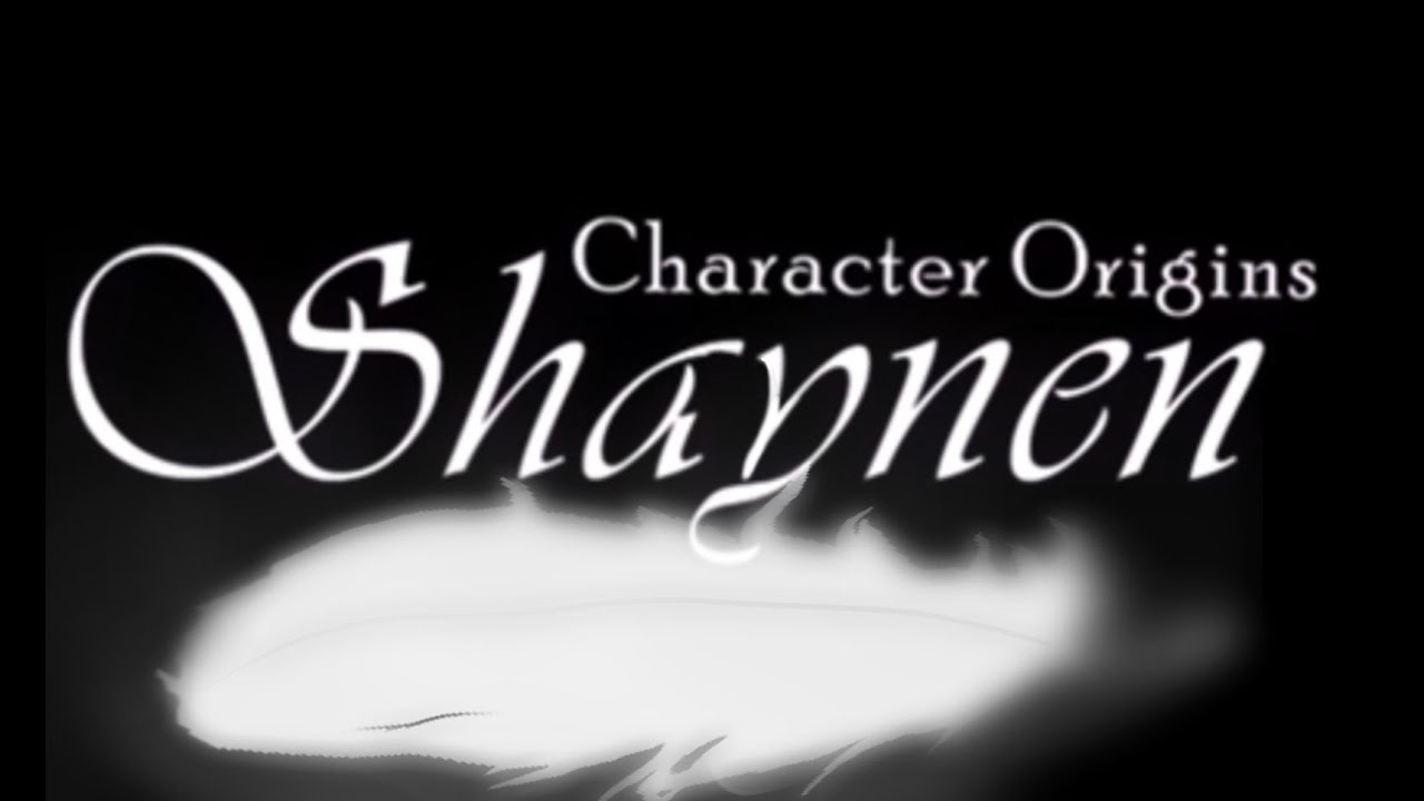 Character Origins; Shaynen Trailer