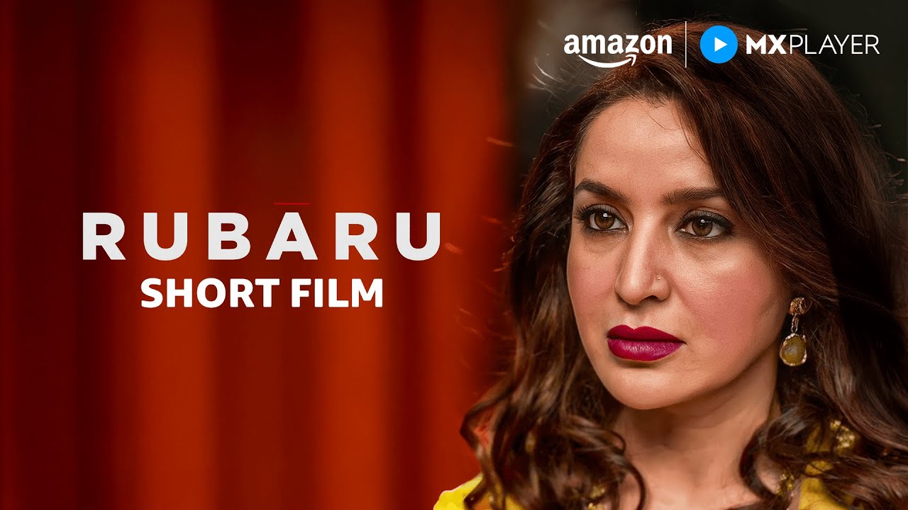Rubaru - Short Film | Tisca Chopra, Chitrashi Rawat, Arjun Mathu | Amazon MX Player