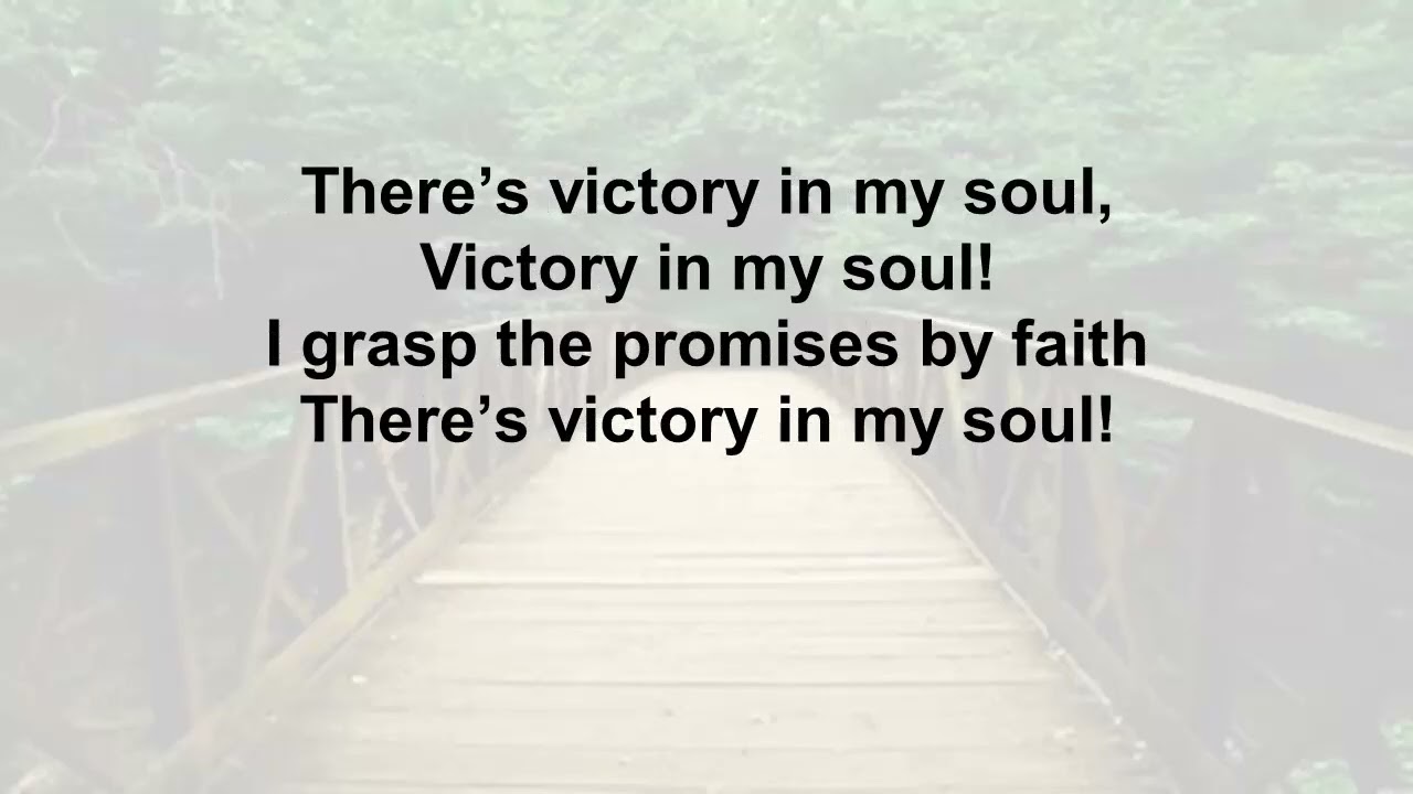 There’s Victory in My Soul