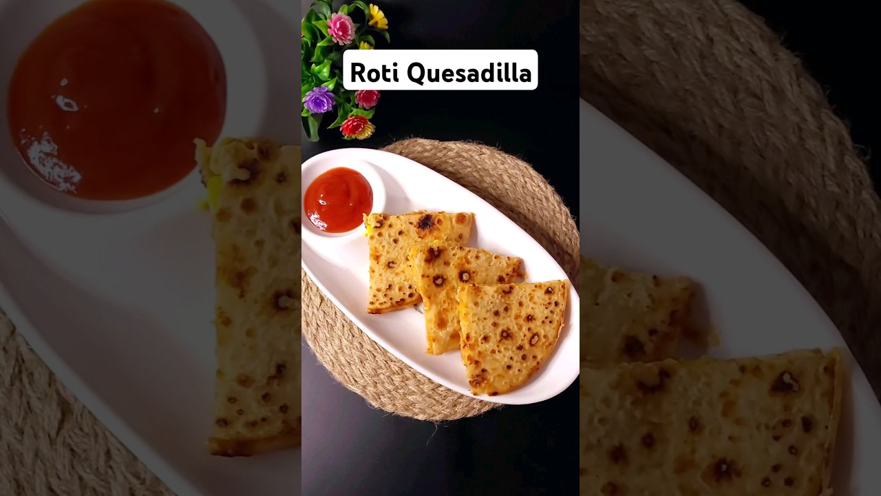 Roti Quesadilla ❤️ #shorts
