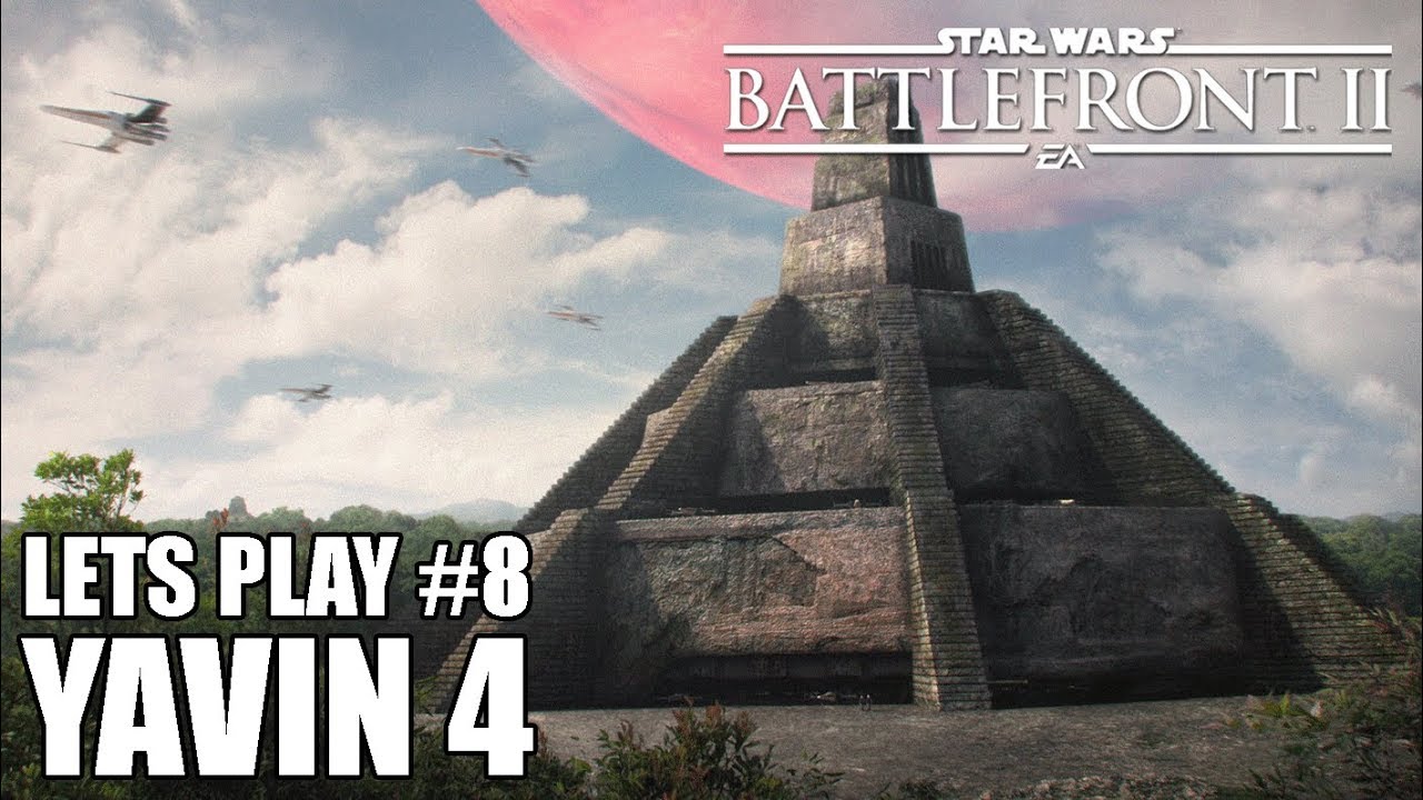 Battlefront 2 - Let's Play #8: Angriff auf Yavin 4!